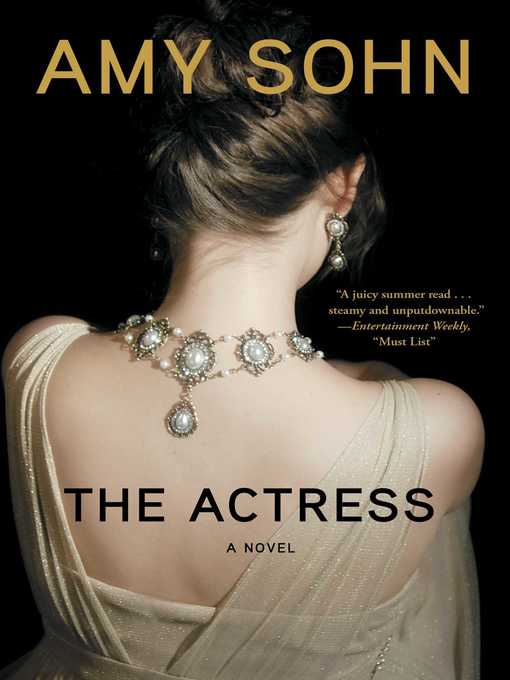 Title details for The Actress by Amy Sohn - Available